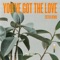 You've Got the Love (Sistek Remix) artwork