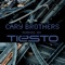 Ride (Tiësto Radio Edit) - Cary Brothers & Tiësto lyrics