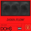 Doh$ Flow - Single