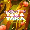 El Cumbiaton Del Taka Taka - Single