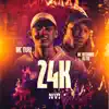 Stream & download 24K - Single