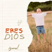 Eres Dios artwork