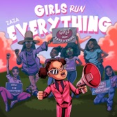 Girls Run Everything - Single