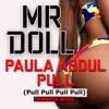 PAULA ABDUL PULL (Pull Pull Pull Pull) [Reworked Mixes] - EP
