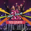 2000s POP TOUR & Dulce María - Este Corazón (feat. Kalimba, Yahir & Fanny Lu) [En Vivo] ilustración