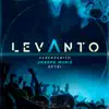 Levanto (feat. Joseph Muniz & Geysi) - Single album lyrics, reviews, download
