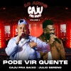 Pode Vir Quente - Single