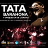Tata Barahona y Orquesta de Cámara (En Vivo)