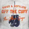 Off the Cuff - Single album lyrics, reviews, download