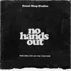 No Hands Out (feat. Chris Allen, Dev McCray & Trey Tuck) - Single album lyrics, reviews, download