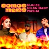 Somos Malos - Single