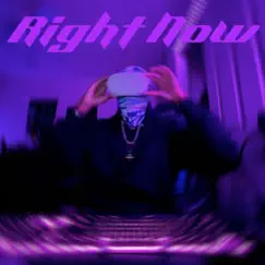 Right Now - Single by Z Da Mane album reviews, ratings, credits