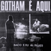 GOTHAM É AQUI artwork