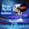 Piano for My Soul album lyrics, reviews, download
