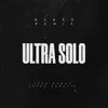 Ultra Solo (Mambo Remix) [Remix] song lyrics