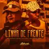 Stream & download Linha de Frente