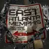 EastAtlantaMemphis album lyrics, reviews, download