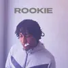 Rookie - Single album lyrics, reviews, download