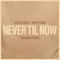 Never Til Now (Wedding Version) - Ashley Cooke & Brett Young lyrics