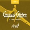 Groove Glider - Single, 2023