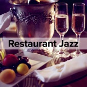 Restaurant Jazz (Dinner Time Jazz Music) artwork