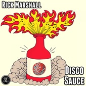 Rick Marshall - Disco Sauce (Original Mix)