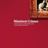 Nineteen Crimes - Single