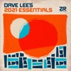Dave Lee's 2021 Essentials