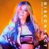 Disconnect (Ben Nicky Remix) - Single