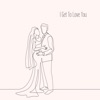 I Get To Love You (Acoustic Wedding Version) - Single