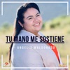 Tu Mano Me Sostiene - Single