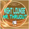 Night Lounge - Single album lyrics, reviews, download