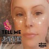 Tell Me - Single