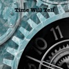 Time Will Tell - Single