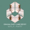 Walk Away - Single