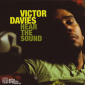 Hear the Sound (Disc 1) - Victor Davies