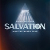 Salvation (Make Me Wanna Pray) - Single