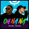 Stream & download Oh na na - Single