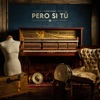 Pero Si Tú - Single