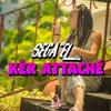 Kèr Attaché (Edit) - Single