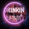Drinkin & Whinin - Single