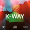 K-way - Radice Cubica lyrics