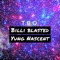 T.B.O (feat. Yung Nascent) - Billi Blasted lyrics