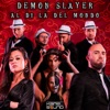 Demon Slayer (Al Di Là Del Mondo) - Single