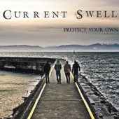 Current Swell - Young and Able