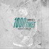 1000 Times - Single