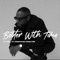 Better With Time (feat. Francoise Hamilton) - PT Vell lyrics
