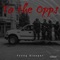 To the Opps - Young $leeper lyrics