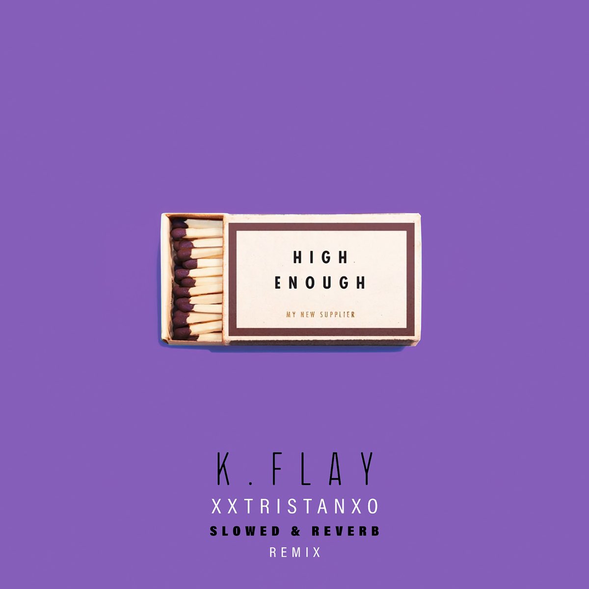 K flay песни. High enough k.Flay. High enough Slowed. High enough обложка. Обложка Slowed.