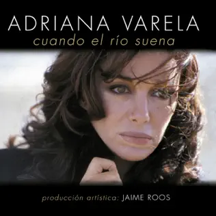 lataa albumi Download Adriana Varela - Cuando El Río Suena album